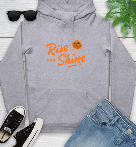 Rise And Shine Shirt 139