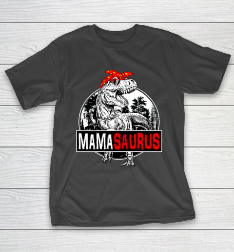 Mamasaurus T Rex Mother's Day Dinosaur Funny Mama Saurus T-Shirt