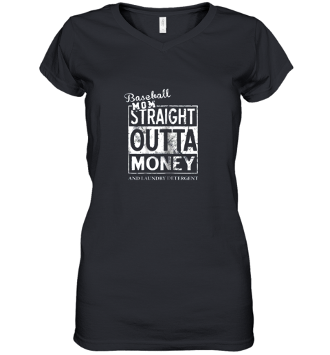 Baseball Mom Straight Outta Money Women's V-Neck T-Shirt