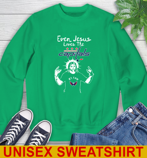 Washington Capitals NHL Hockey Even Jesus Loves The Capitals Shirt Sweatshirt 8