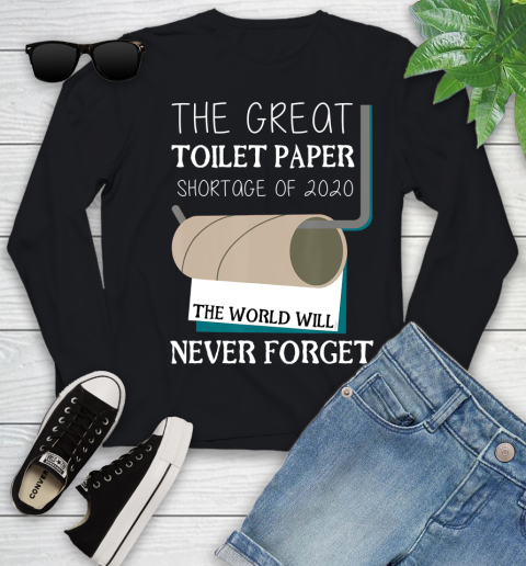 Nurse Shirt The Great Toilet Paper Shortage Of 2020 T Shirt Youth Long Sleeve