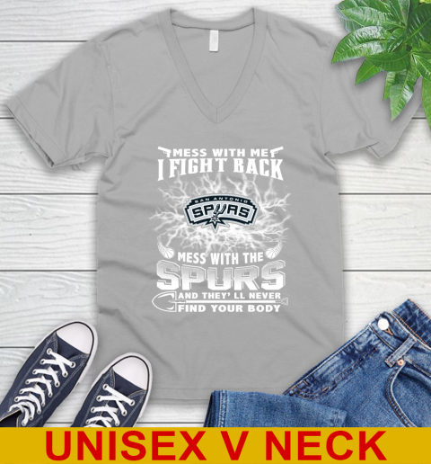 NBA Basketball San Antonio Spurs Mess With Me I Fight Back Mess With My Team And They'll Never Find Your Body Shirt V-Neck T-Shirt 3