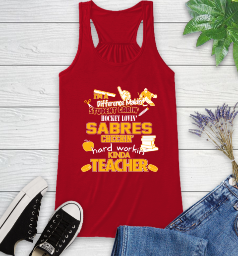 Buffalo Sabres NHL I'm A Difference Making Student Caring Hockey Loving Kinda Teacher Racerback Tank - Image 6