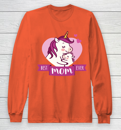Mother's Day Funny Gift Ideas Apparel  Best Mom Ever T Shirt Long Sleeve T-Shirt 3
