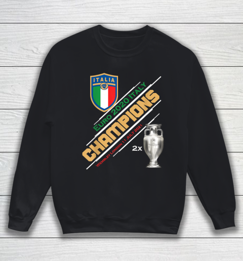 Italy Champions 2020 Euro Forza Azzurri Italia Football Sweatshirt