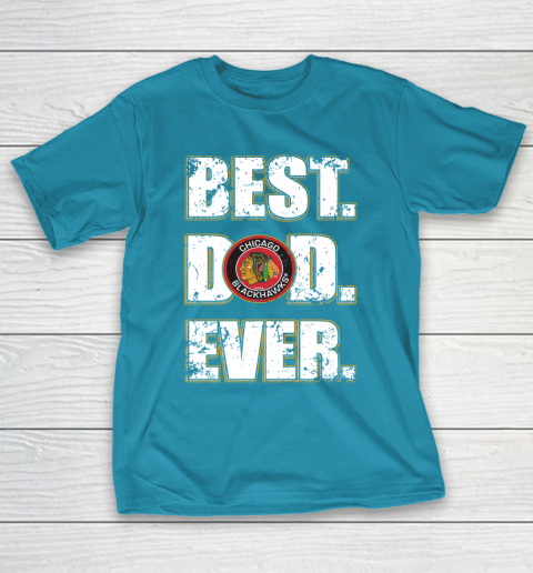 NHL Chicago Blackhawks Hockey Best Dad Ever Family Shirt T-Shirt 7