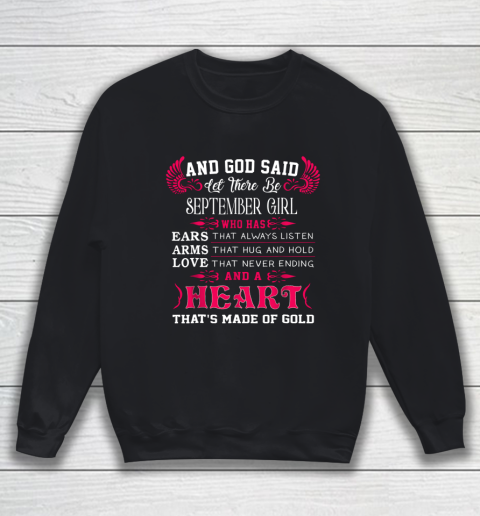 And God Said Let There Be SEPTEMBER Girl Has ... And A Hear Sweatshirt