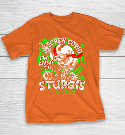 Screw Covid I'm Going to Sturgis 2020 Youth T-Shirt 4