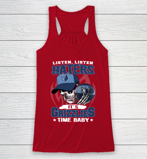 Listen Haters It is GRIZZLIES Time Baby NBA Racerback Tank 4