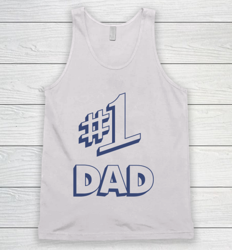 Number 1 Dad #1 Dad Tank Top
