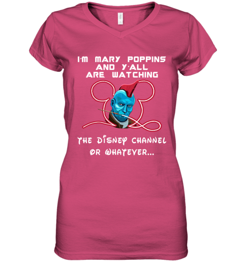 zvz6 yondu im mary poppins and yall are watching disney channel shirts women v neck t shirt 39 front heliconia