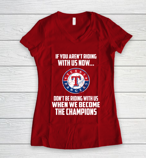 MLB Texas Rangers Baseball We Become The Champions Women's V-Neck T-Shirt 8