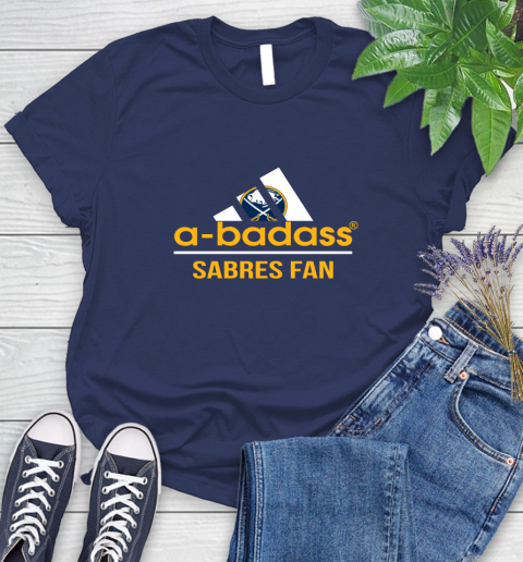 NHL A Badass Buffalo Sabres Fan Adidas Hockey Sports Women's T-Shirt 14