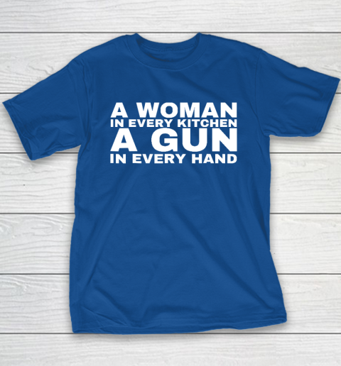 A Woman In Every Kitchen A Gun In Every Hand Shirt Sean Strickland Youth T-Shirt 6