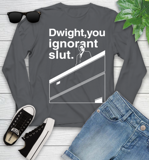 Dwight You Ignorant Slut Shirt 120