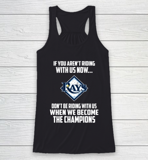 MLB Tampa Bay Rays Baseball We Become The Champions Racerback Tank