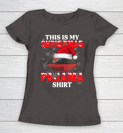 Cleveland Browns This Is My Christmas Pajama Shirt NFL Women's T-Shirt 7