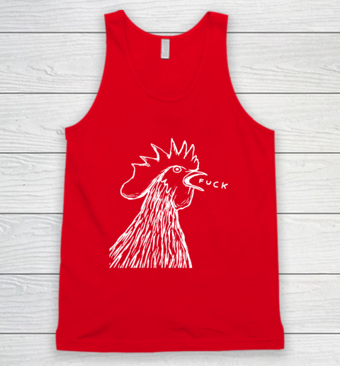 Funny Chicken Rooster Saying FUCK Tank Top 4