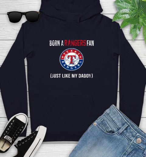 MLB Baseball Texas Rangers Loyal Fan Just Like My Daddy Shirt Youth Hoodie 3