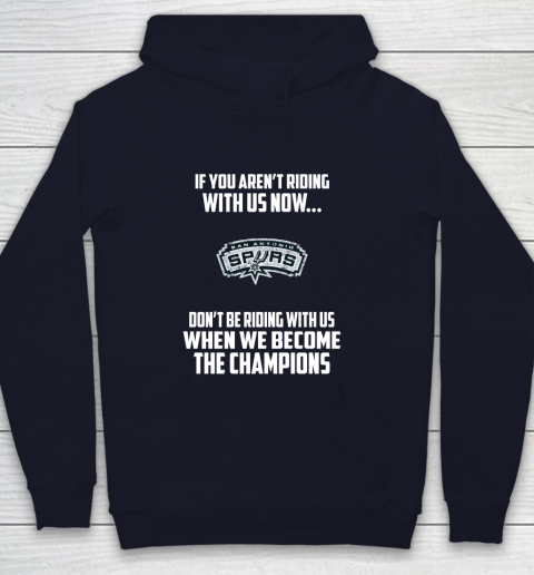 NBA San Antonio Spurs Basketball We Become The Champions Youth Hoodie 2