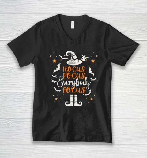 Hocus Pocus Everybody Focus Funny Halloween Teacher V-Neck T-Shirt