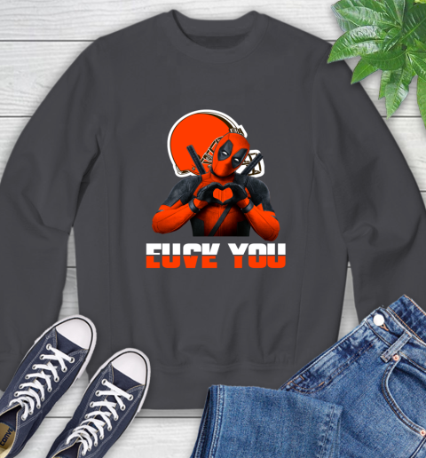 NHL Cleveland Browns Deadpool Love You Fuck You Football Sports Sweatshirt 6