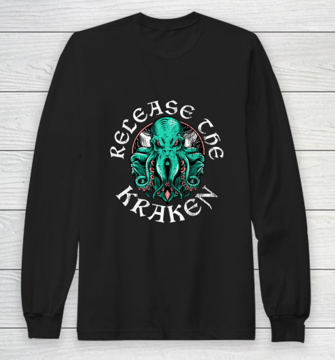 Release The Kraken Long Sleeve T-Shirt