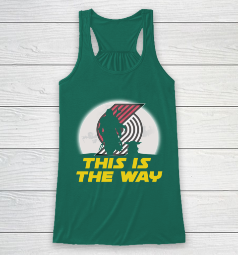 Portland Trail Blazers NBA Basketball Star Wars Yoda And Mandalorian This Is The Way Racerback Tank 5