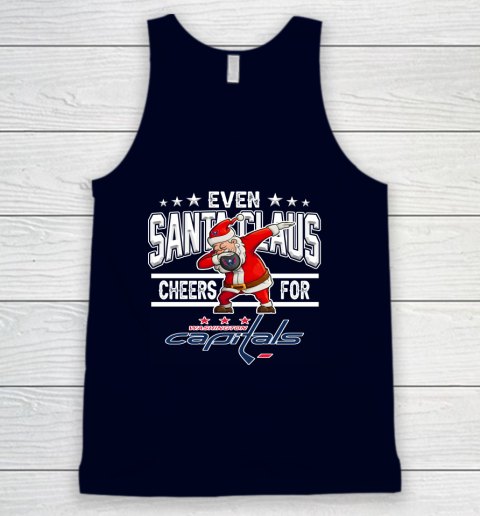 Washington Capitals Even Santa Claus Cheers For Christmas NHL Tank Top 2
