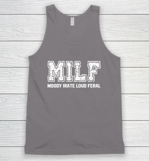 MILD Moody Irate Loud Feral Tank Top 5