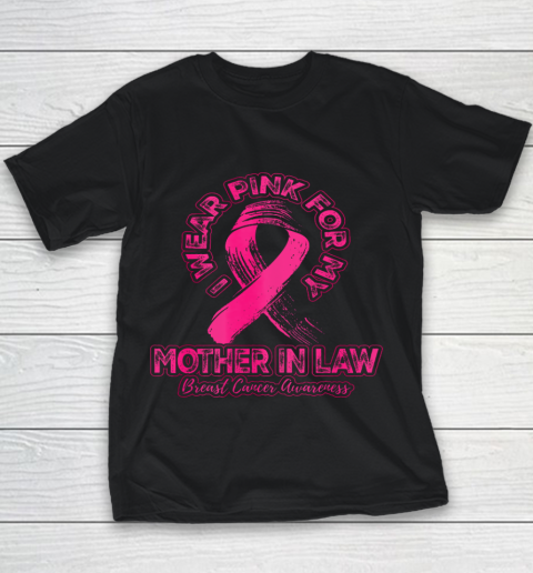 I Wear Pink for my Mother in Law Youth T-Shirt