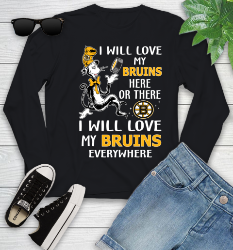 NHL Hockey Boston Bruins I Will Love My Bruins Everywhere Dr Seuss Shirt Youth Long Sleeve