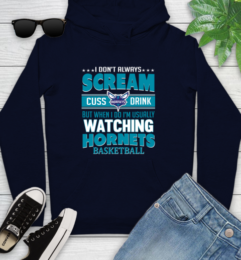 Charlotte Hornets NBA Basketball I Scream Cuss Drink When I'm Watching My Team Youth Hoodie 3