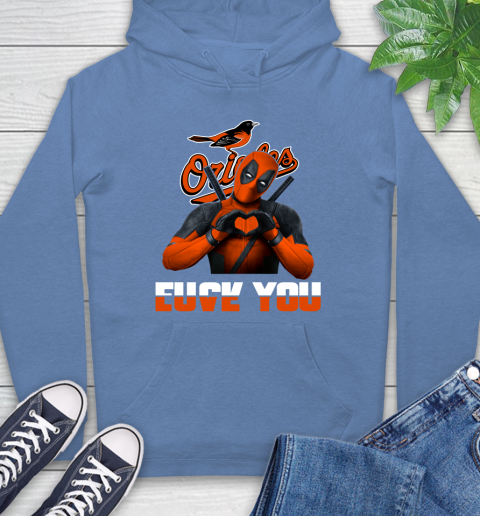 MLB Baltimore Orioles Deadpool Love You Fuck You Baseball Sports Hoodie 11