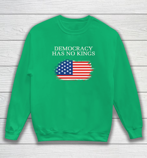 Democracy Has No Kings Anti Trump Sweatshirt 4