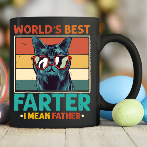 Worlds Best Farter I Mean Father t shirt Best Cat Dad Ever Ceramic Mug 11oz