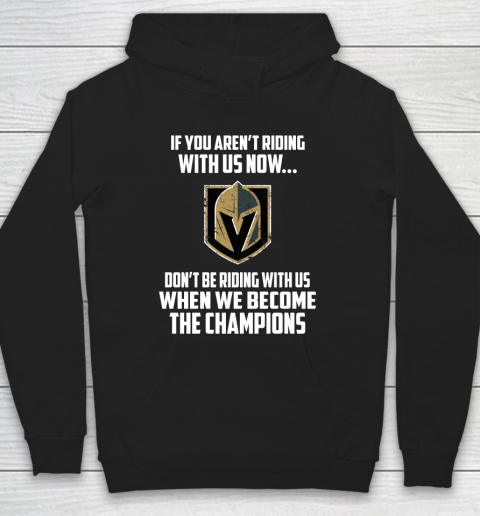 NHL Vegas Golden Knights Hockey We Become The Champions Hoodie