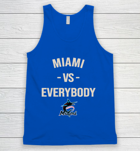 Miami Marlins Vs Everybody Tank Top 4