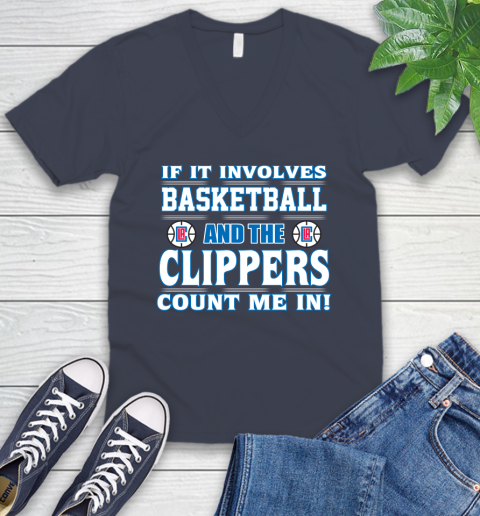 NBA If It Involves Basketball And Los Angeles Clippers Count Me In Sports V-Neck T-Shirt 9
