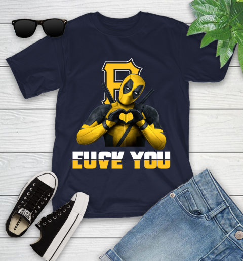 MLB Pittsburgh Pirates Deadpool Love You Fuck You Baseball Sports Youth T-Shirt 17