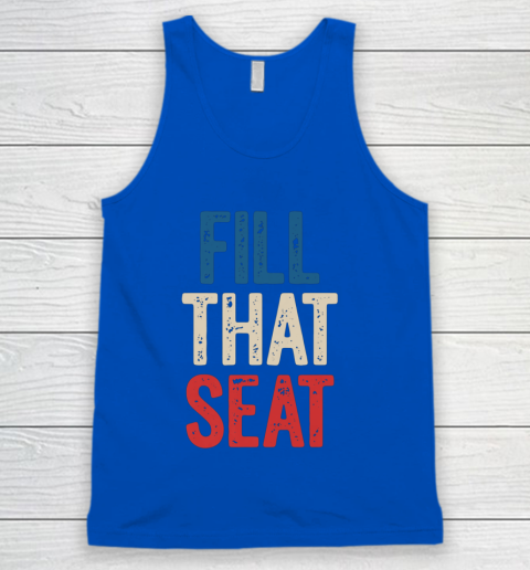 Fill That Seat Vintage North Carolina NC Fill The Seat Retro Tank Top 4