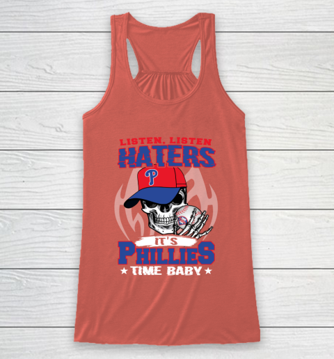 Listen Haters It is PHILLIES Time Baby MLB Racerback Tank 3