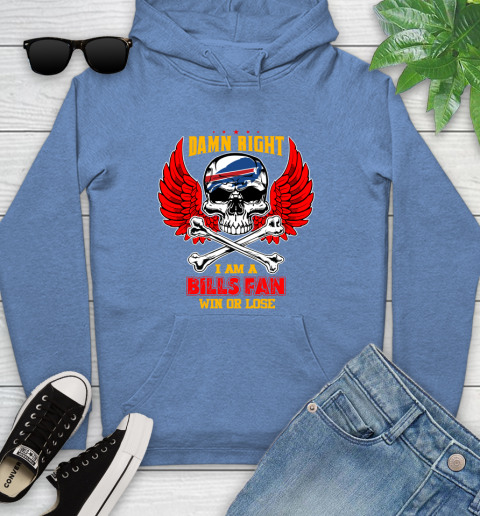 NFL Damn Right I Am A Buffalo Bills Win Or Lose Skull Football Sports Youth Hoodie 13
