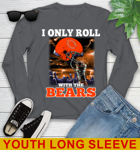 Chicago Bears NFL Football I Only Roll With My Team Sports Youth Long Sleeve 9