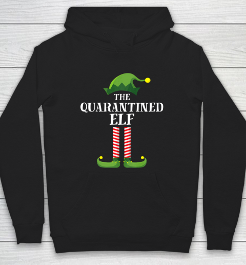 Quarantined Elf Matching Family Group Christmas Quarantine Hoodie