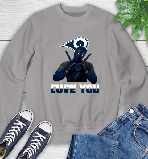 NHL Los Angeles Rams Deadpool Love You Fuck You Football Sports Sweatshirt 5