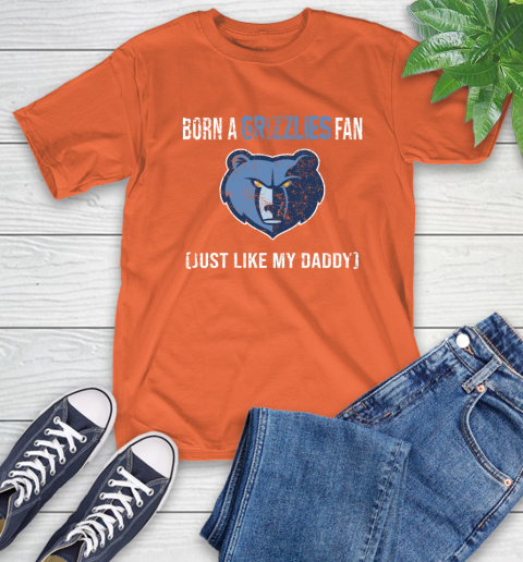 NBA Memphis Grizzlies Loyal Fan Just Like My Daddy Basketball Shirt T-Shirt 4