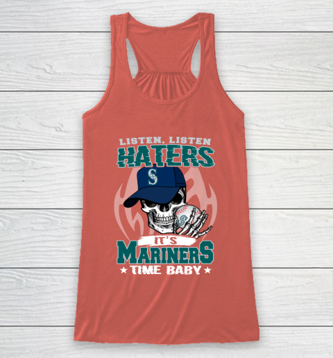 Listen Haters It is MARINERS Time Baby MLB Racerback Tank 3
