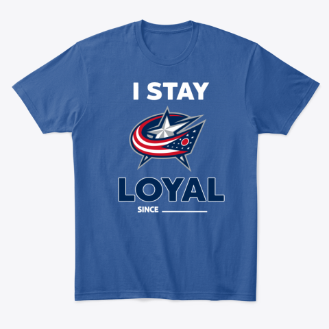 t42p columbus blue jackets i stay loyal classic t shirt 2 front royal