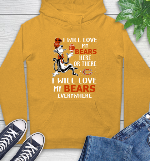NFL Football Chicago Bears I Will Love My Bears Everywhere Dr Seuss Shirt Hoodie 2